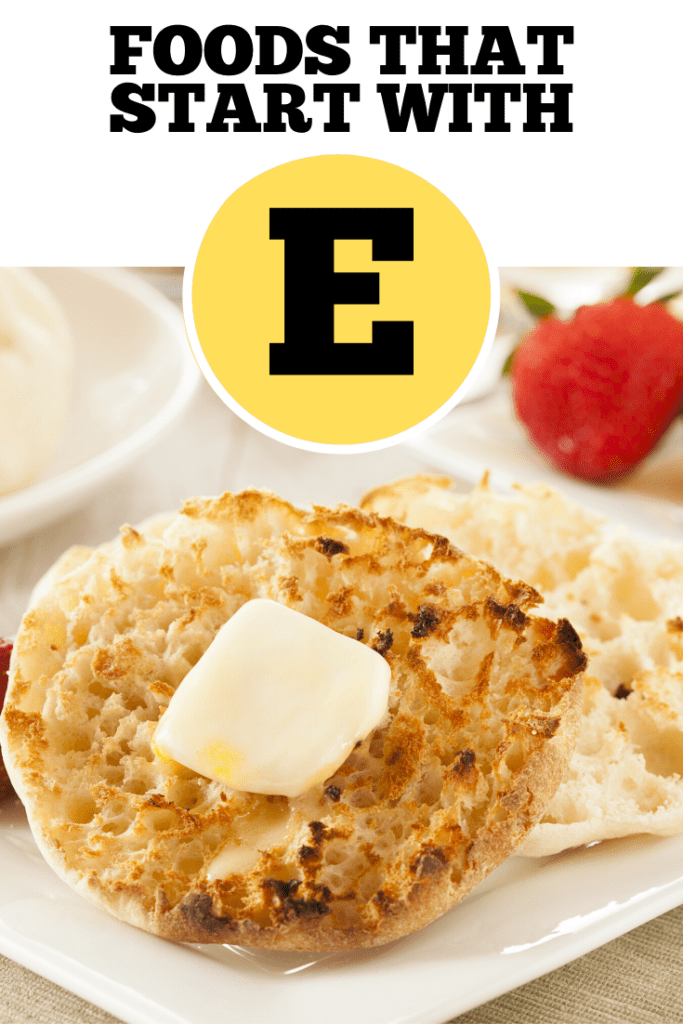 Foods That Start With E