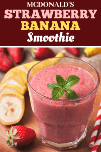 mcdonalds-strawberry-banana-smoothie | Insanely Good Recipes