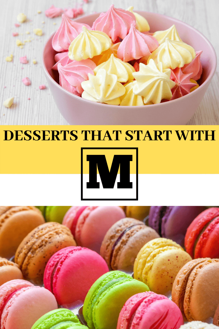 desserts that start with m