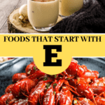 Foods That Start With E
