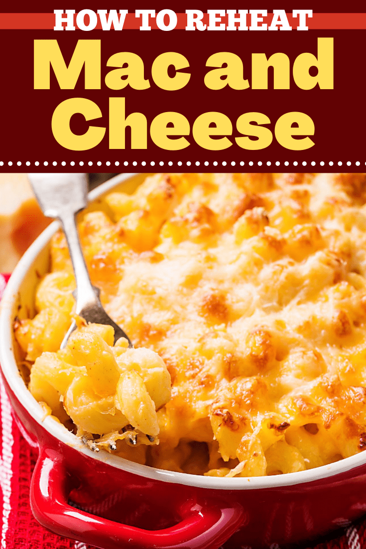 How to Reheat Mac and Cheese (4 Simple Ways) Insanely Good