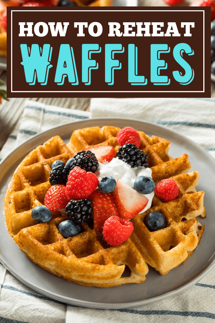 How to Reheat Waffles (3 Simple Ways) Insanely Good