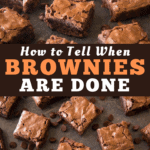 How To Tell When Brownies Are Done