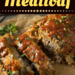 How To Reheat Meatloaf