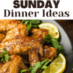 Sunday Dinner Ideas