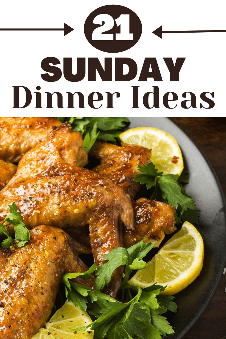 50 Sunday Dinner Ideas Easy Recipes Insanely Good