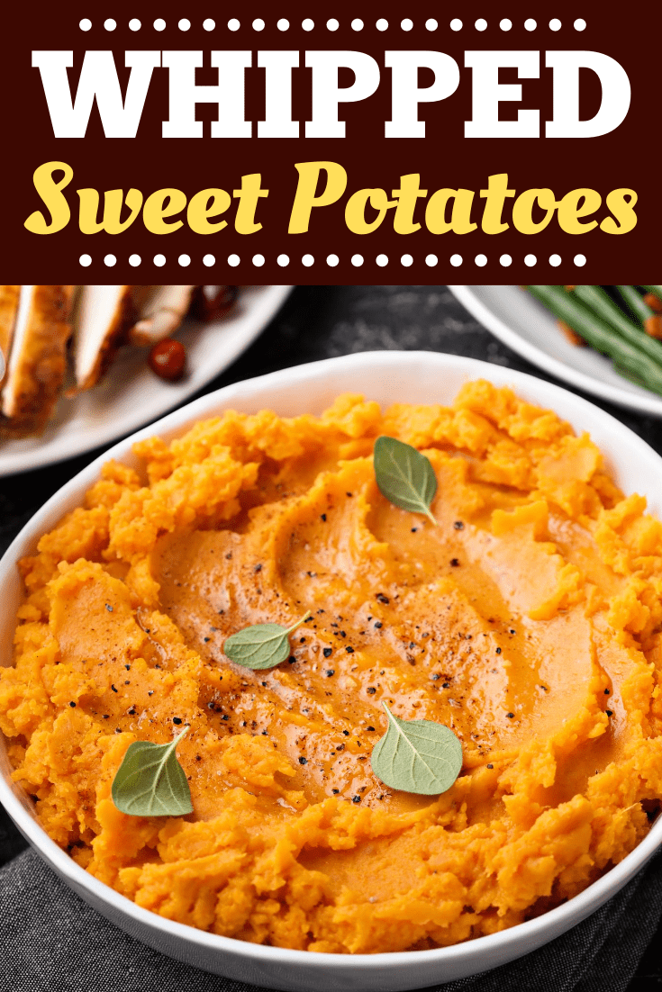 Whipped Sweet Potatoes - Insanely Good