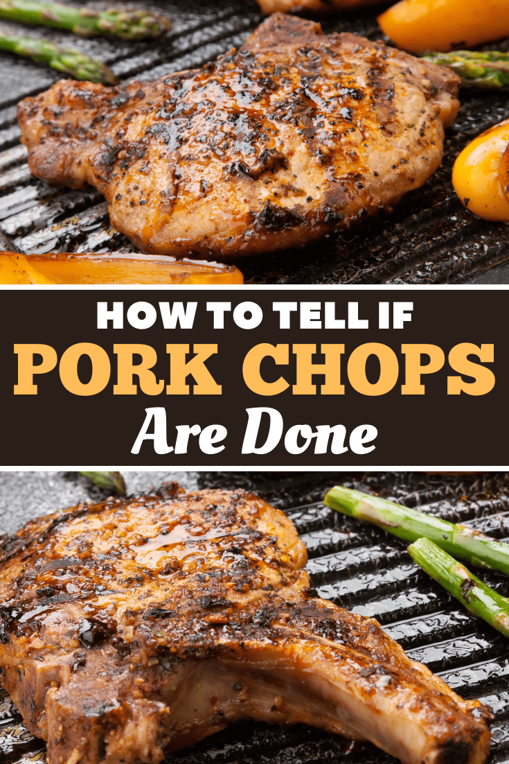 How to Tell If Pork Chops Are Done - Insanely Good