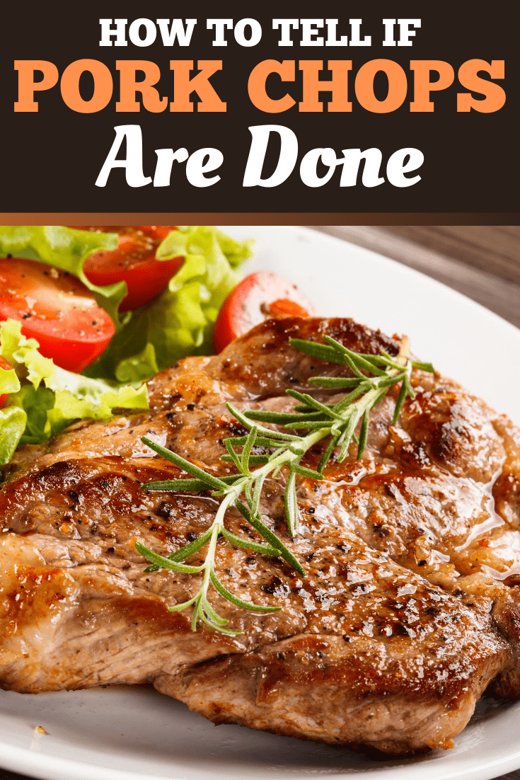 How to Tell If Pork Chops Are Done (No-Fail Method) - Insanely Good