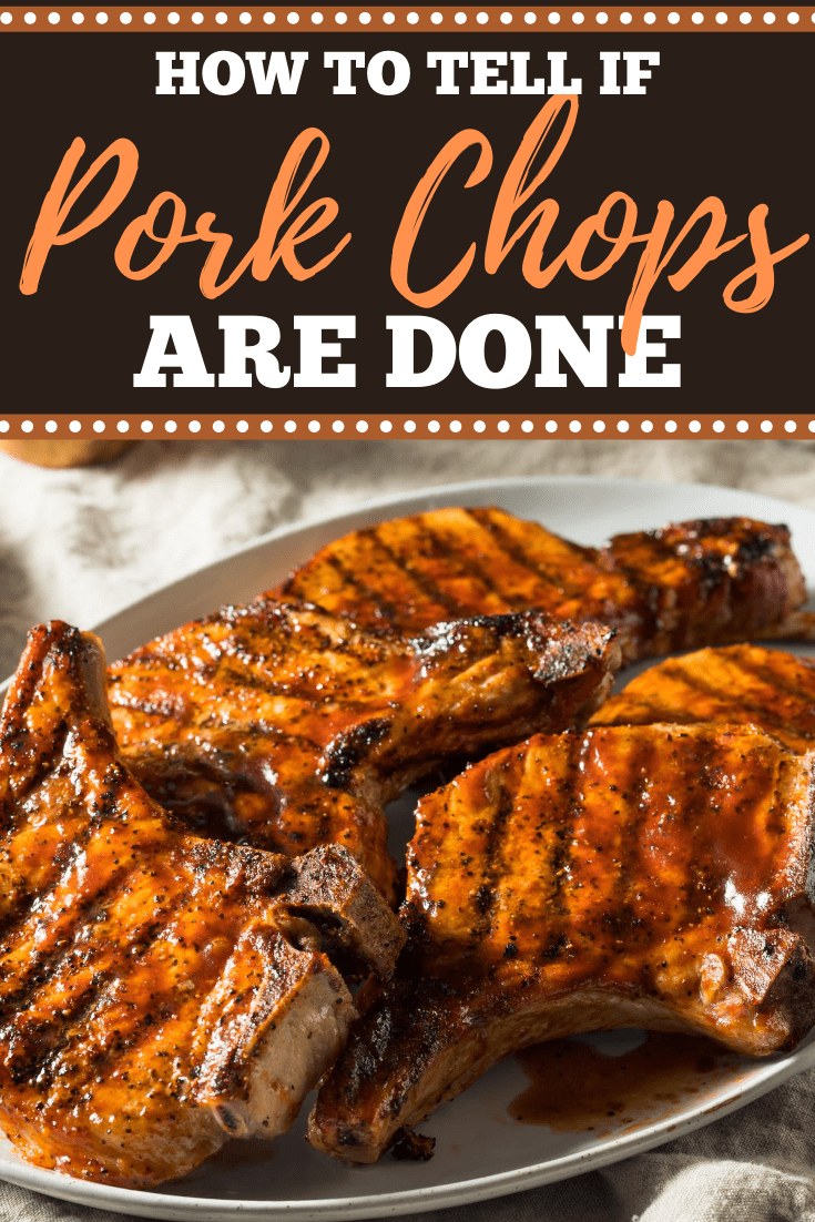 How to Tell If Pork Chops Are Done (No-Fail Method) - Insanely Good