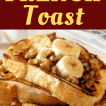 What To Serve With French Toast
