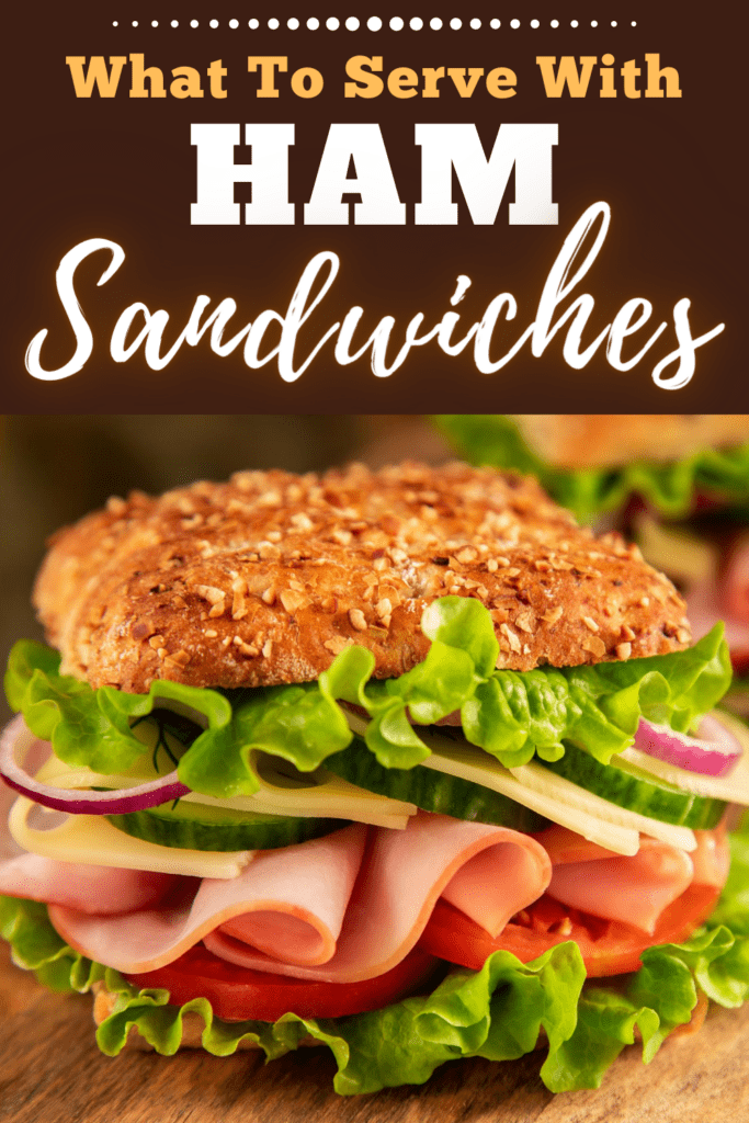 What To Serve With Ham Sandwiches