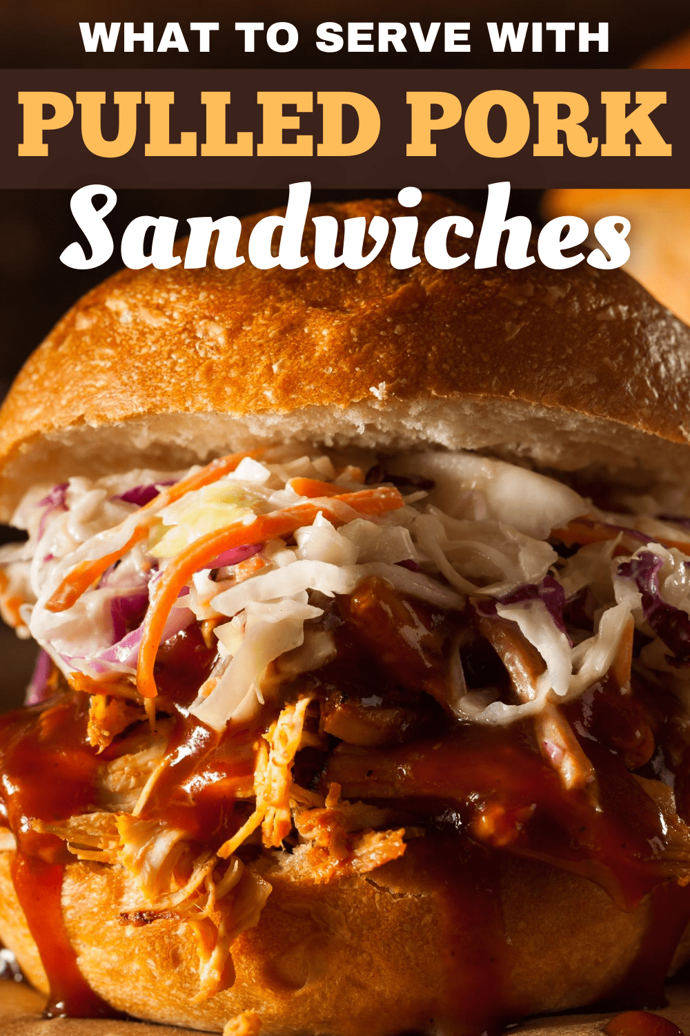 What To Serve With Pulled Pork Sandwiches 17 Tempting Sides