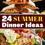 24 Summer Dinner Ideas