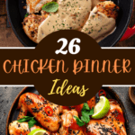 Chicken Dinner Ideas