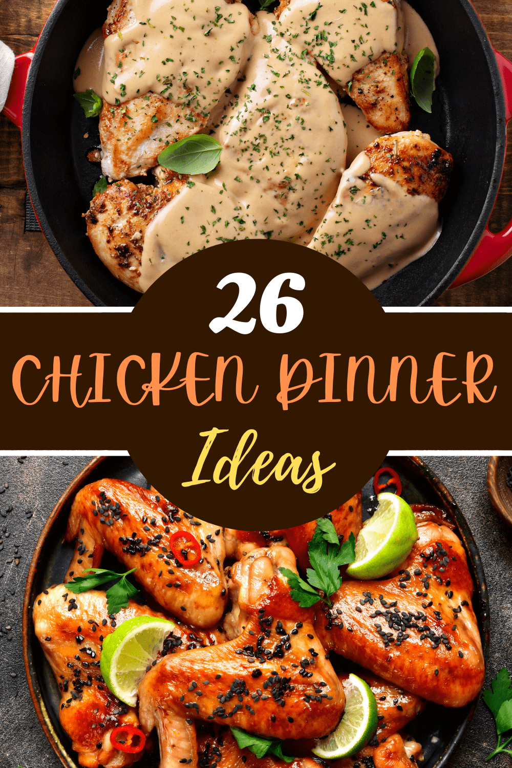 26 Easy Chicken Dinner Ideas You’ll Love - Insanely Good