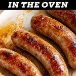 How to Cook Bratwurst in the Oven