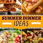 Summer Dinner Ideas