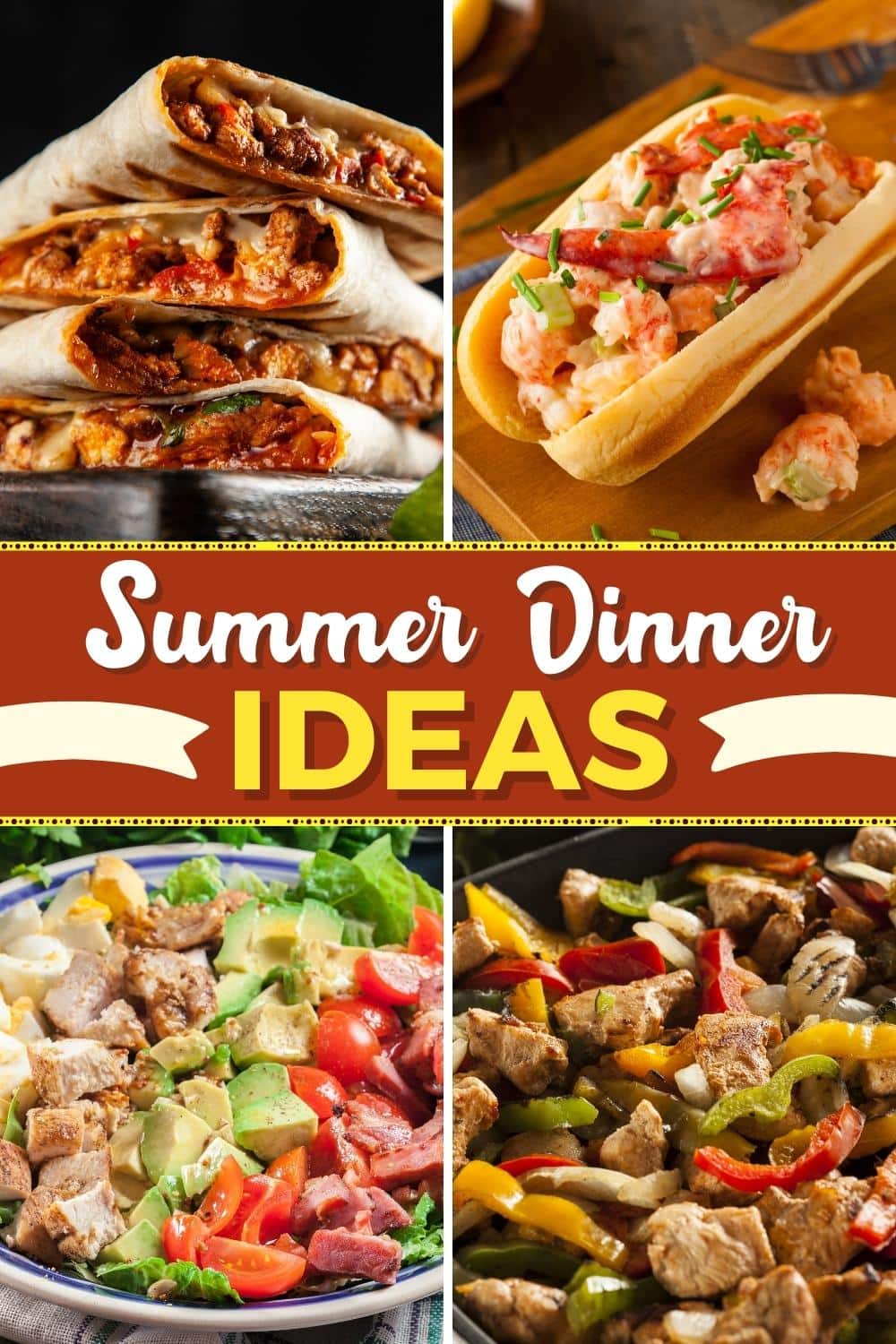 30 Easy Summer Dinner Ideas - Insanely Good