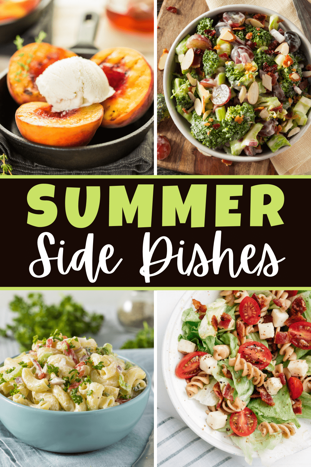 25 Easy Summer Side Dishes For Your Next BBQ or Cookout - Insanely Good