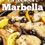 What to Serve with Chicken Marbella