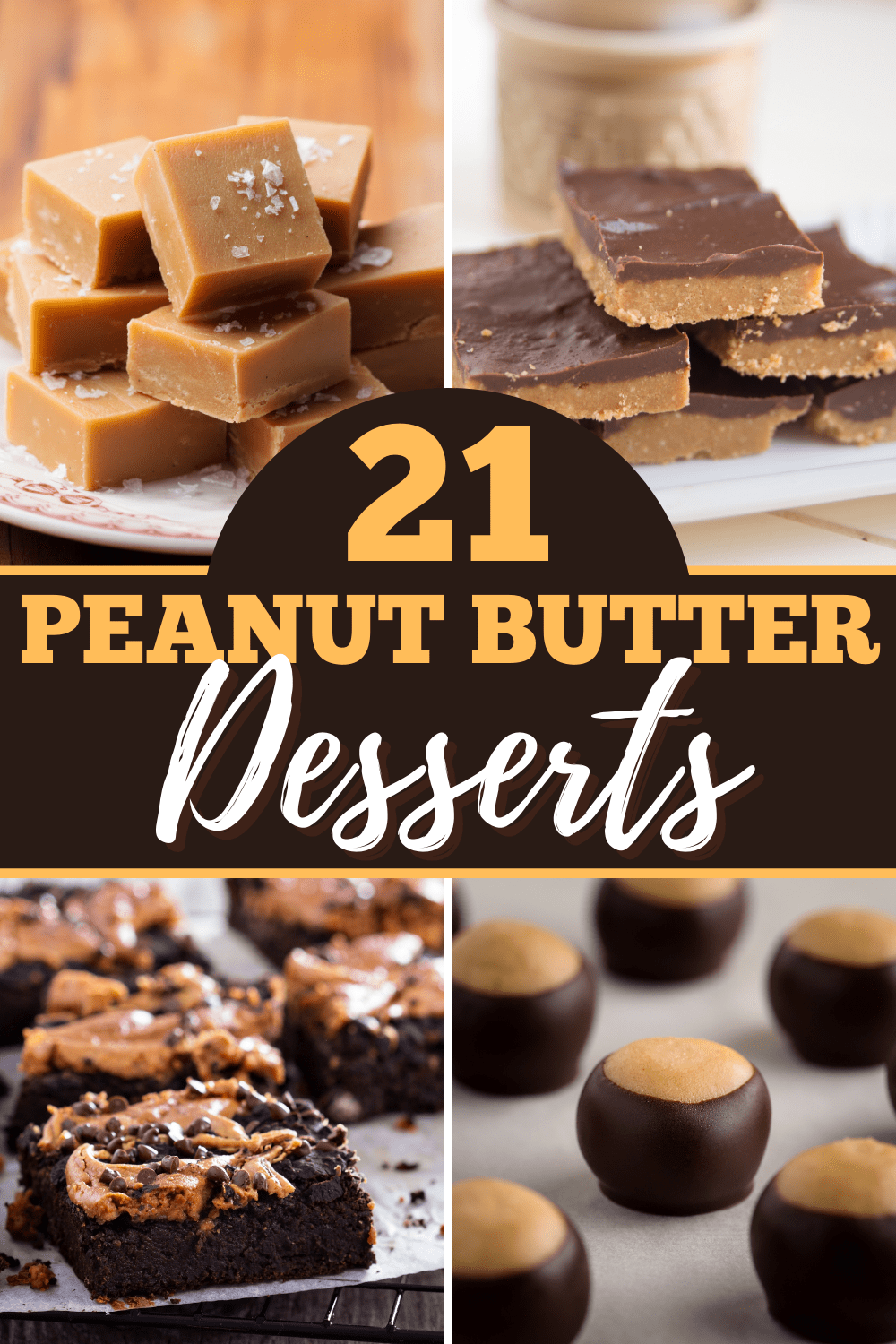 21 Peanut Butter Desserts - Insanely Good
