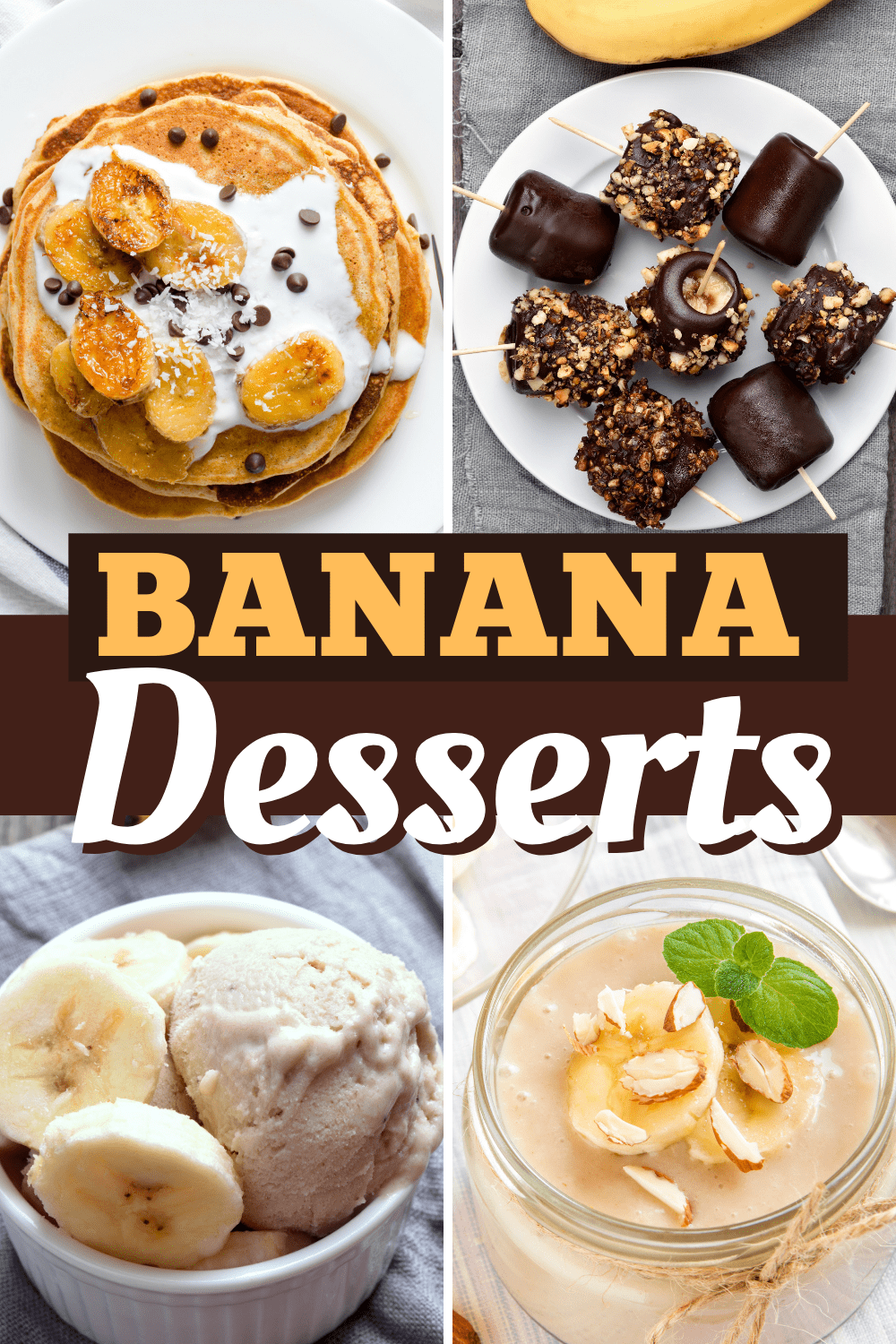 24 Banana Desserts You'll Go Bananas For - Insanely Good