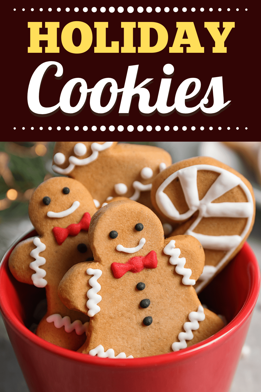 24 Best Holiday Cookies (+ Easy Recipes) Insanely Good