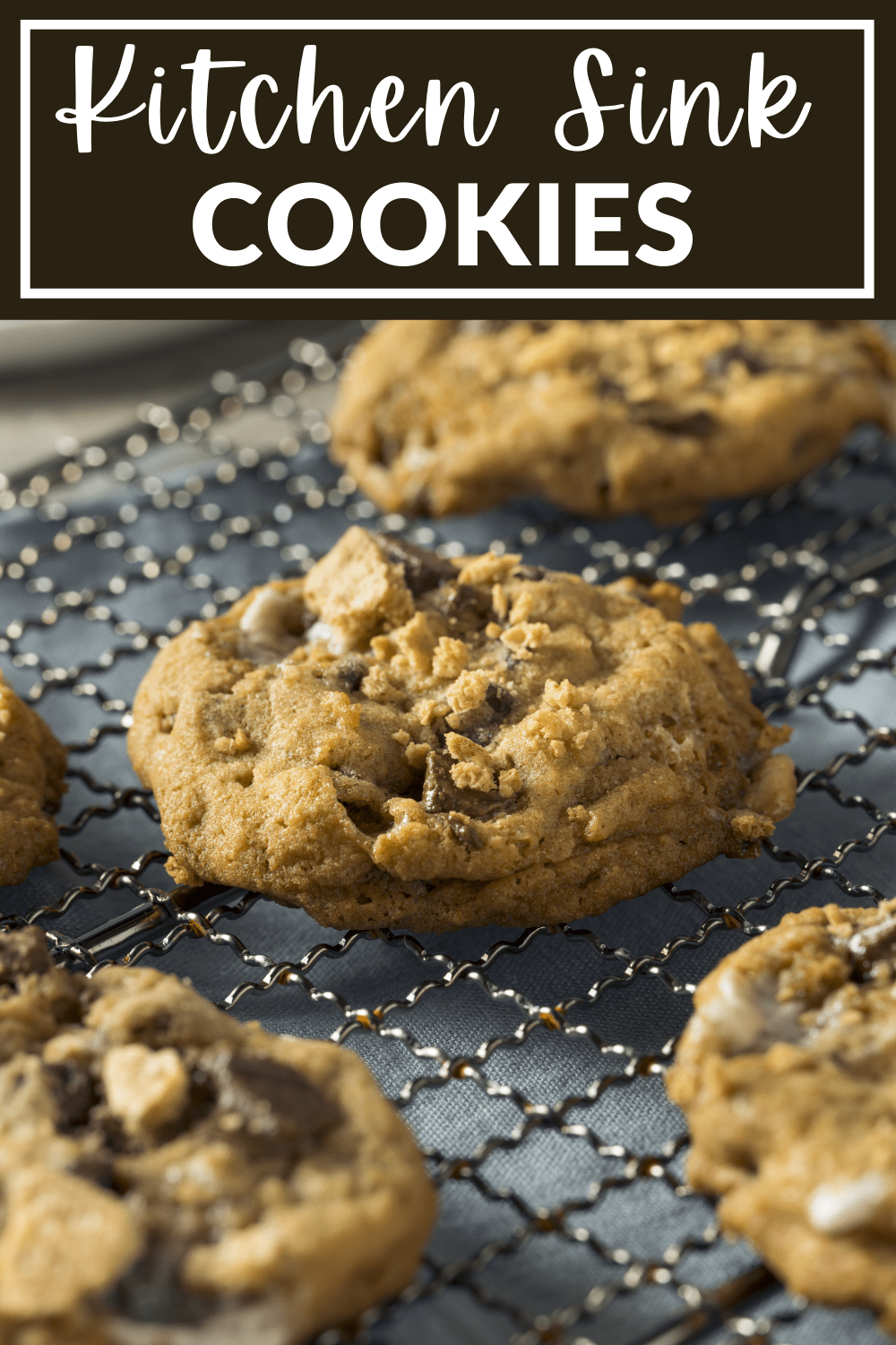 Kitchen Sink Cookies - Insanely Good
