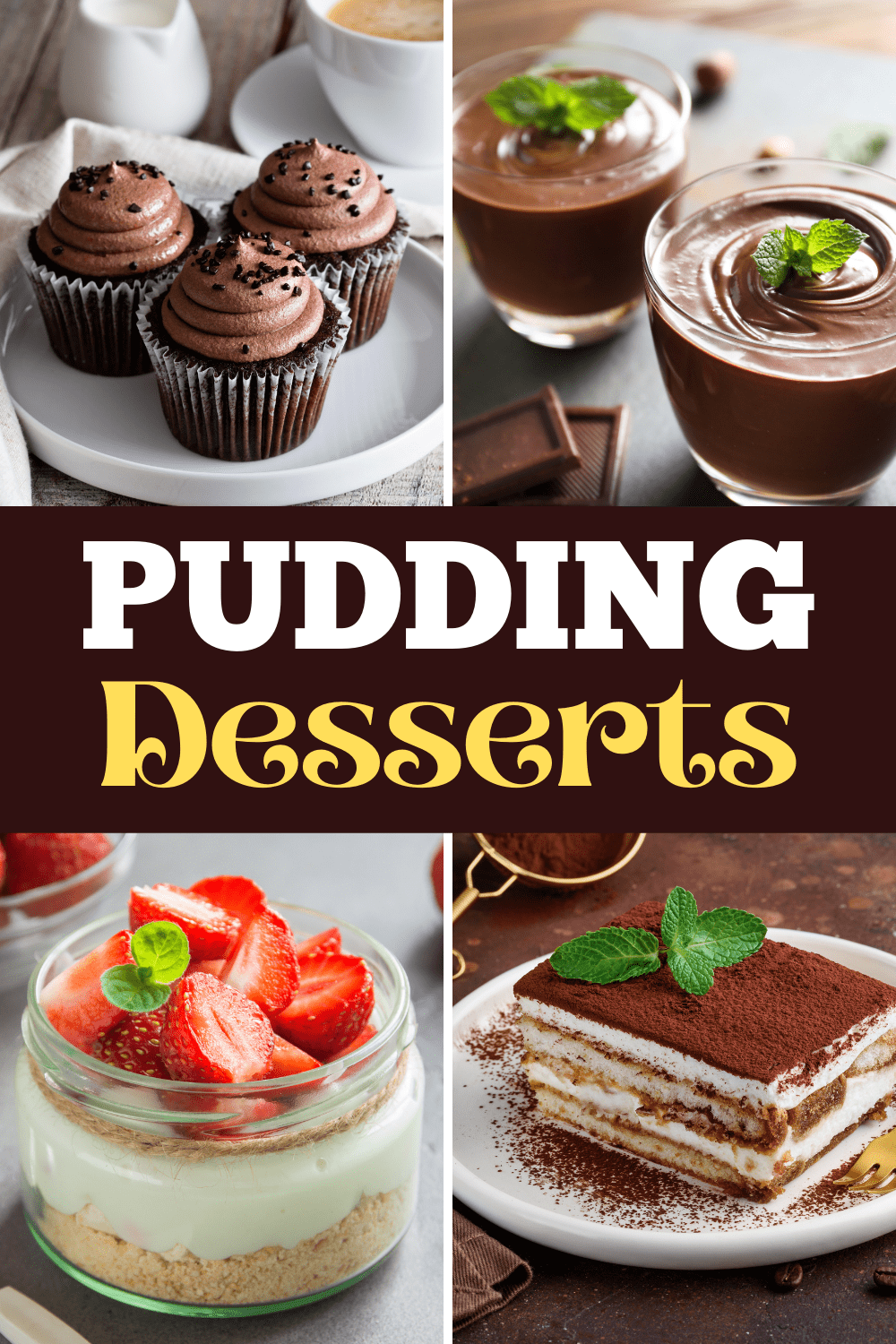 15 Easy Pudding Desserts Insanely Good