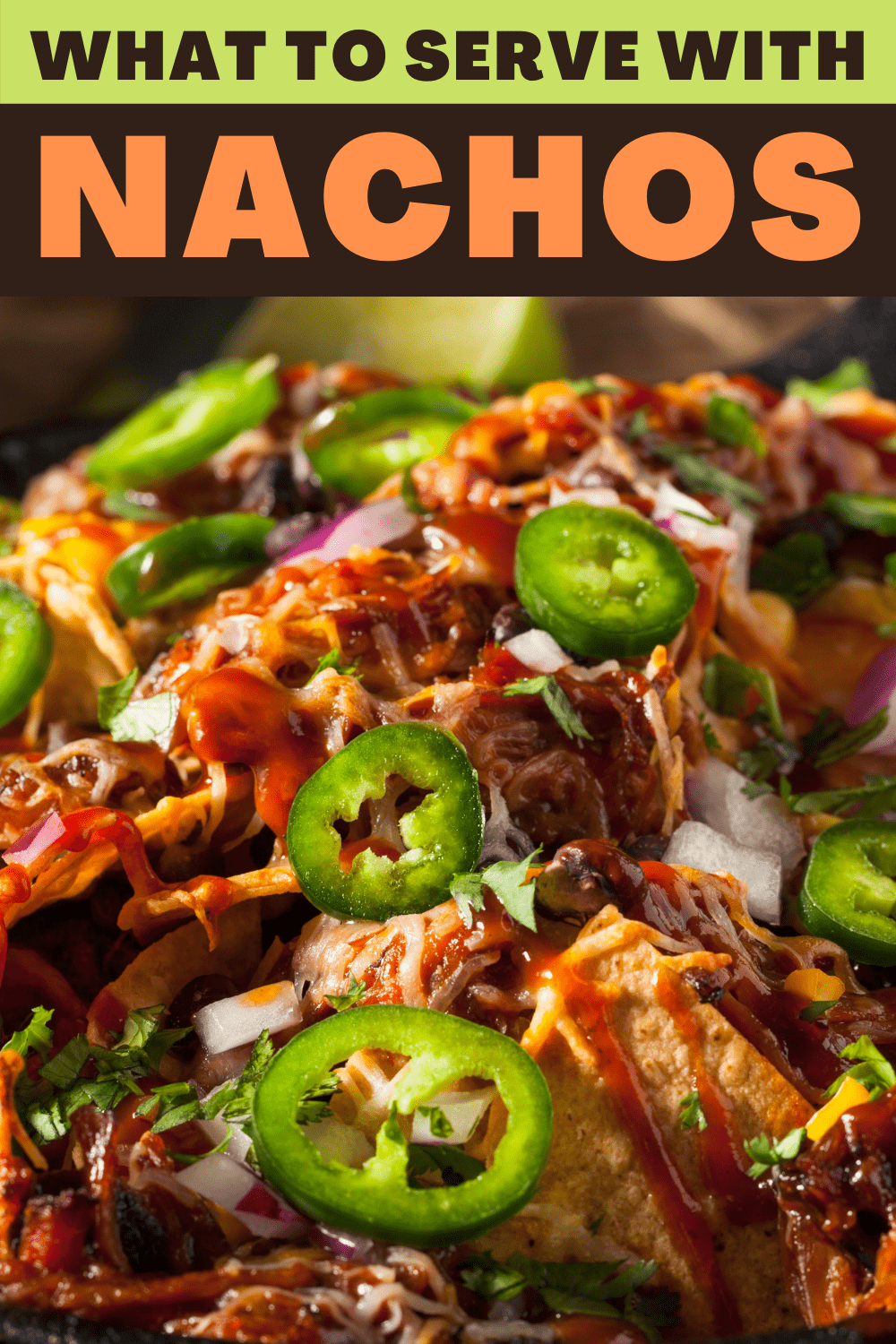 What to Serve with Nachos (11 Perfect Ideas) Insanely Good