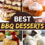 Best BBQ Desserts