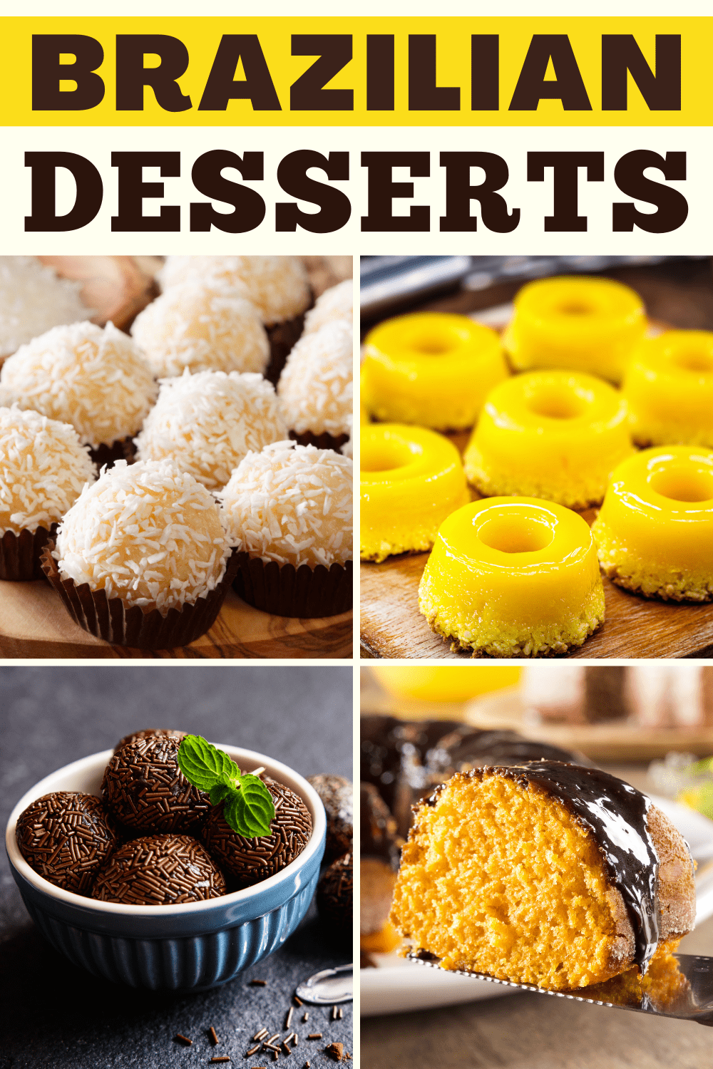 24 Brazilian Desserts (+ Easy Recipes) Insanely Good