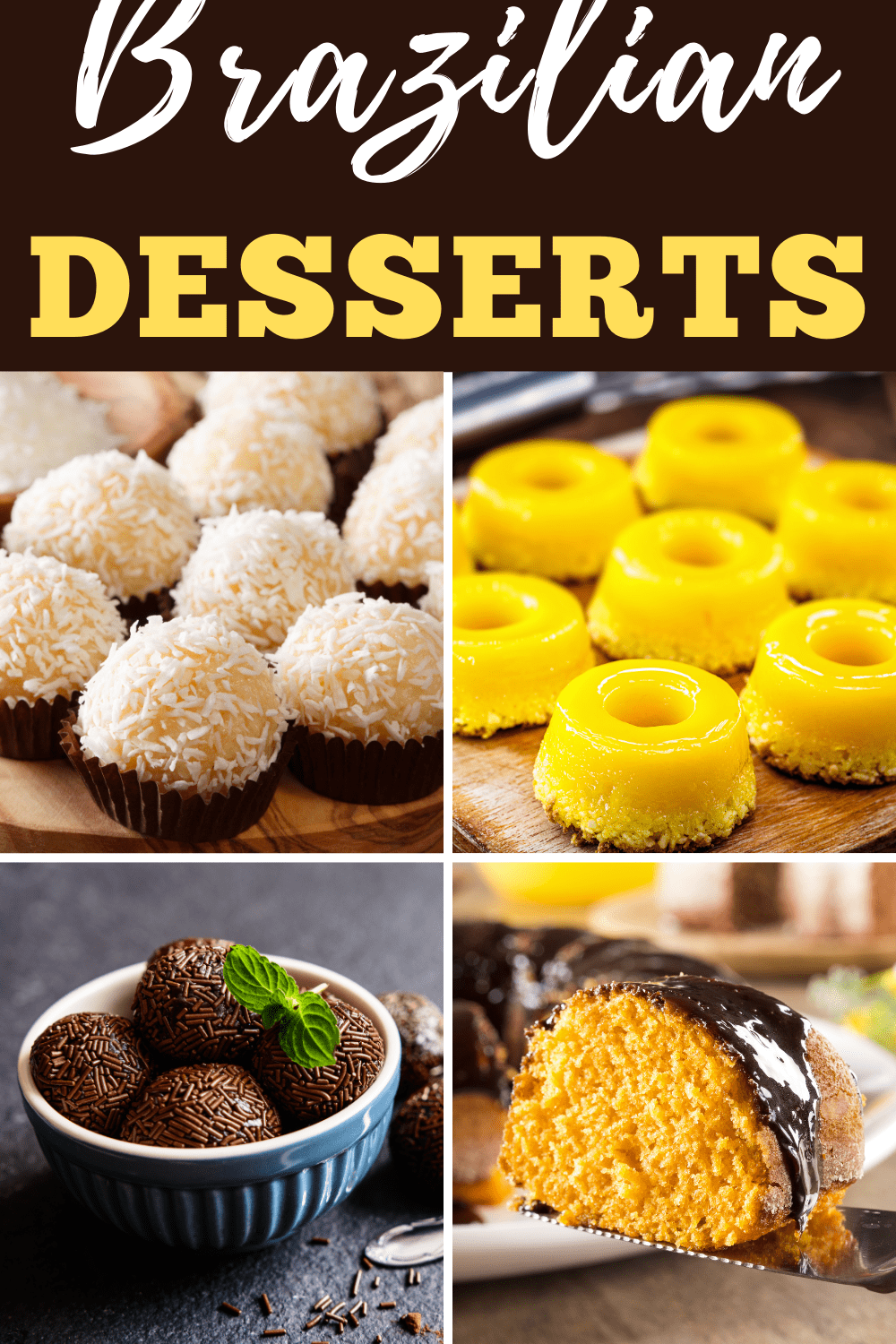 24 Brazilian Desserts (+ Easy Recipes) Insanely Good