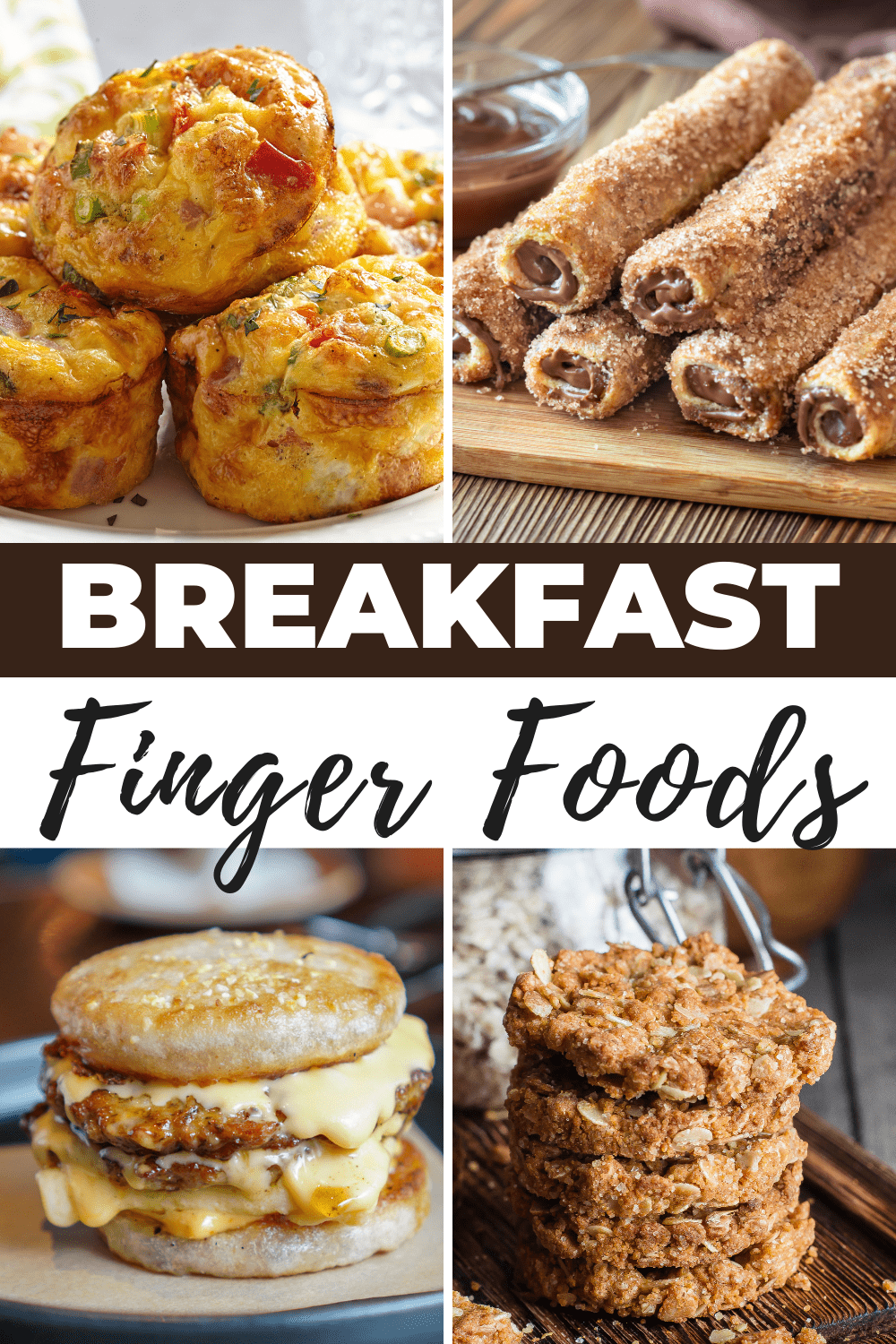 22 Breakfast Finger Foods (+ Easy Recipes) - Insanely Good