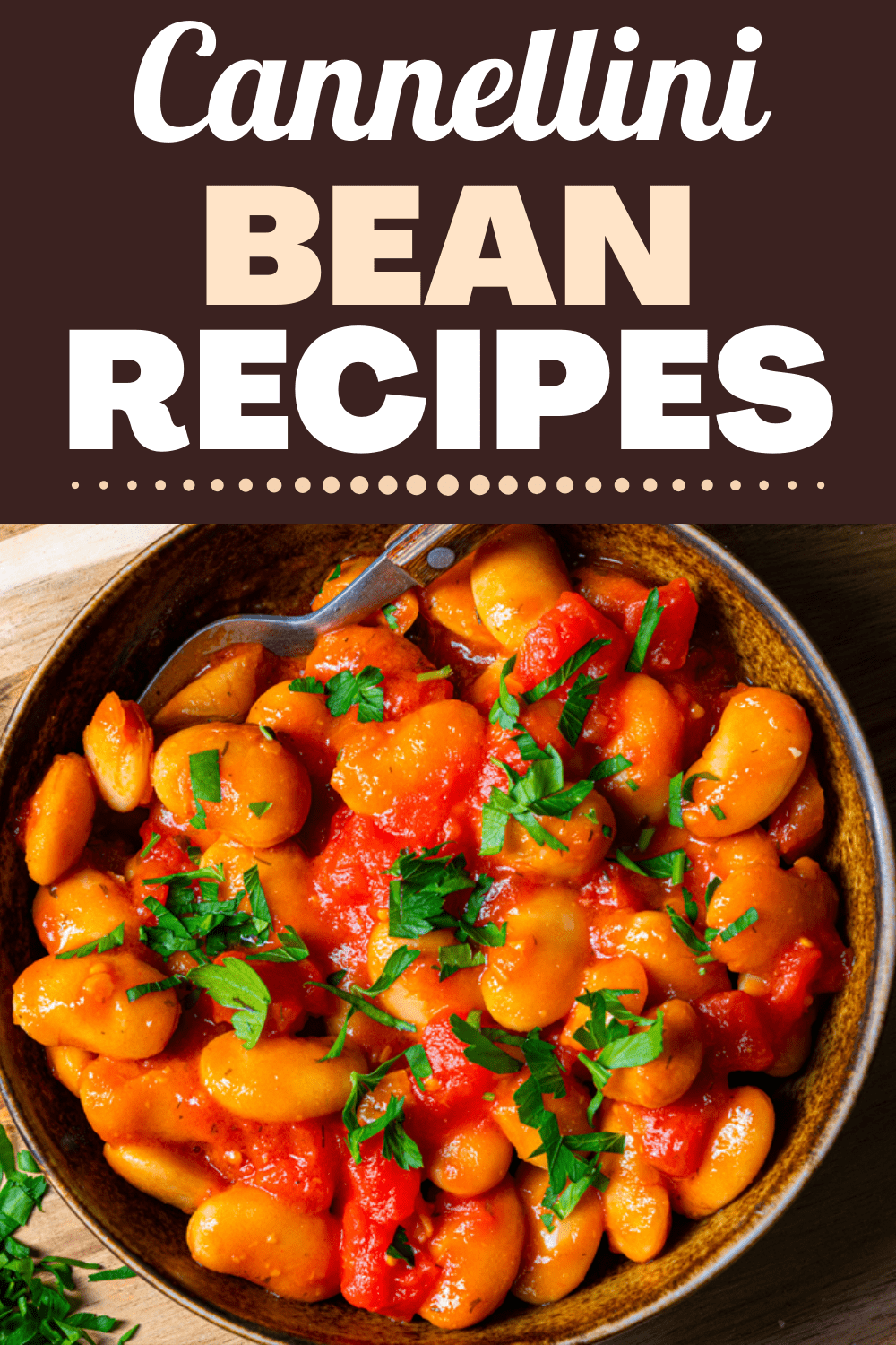 17 Cannellini Bean Recipes - Insanely Good