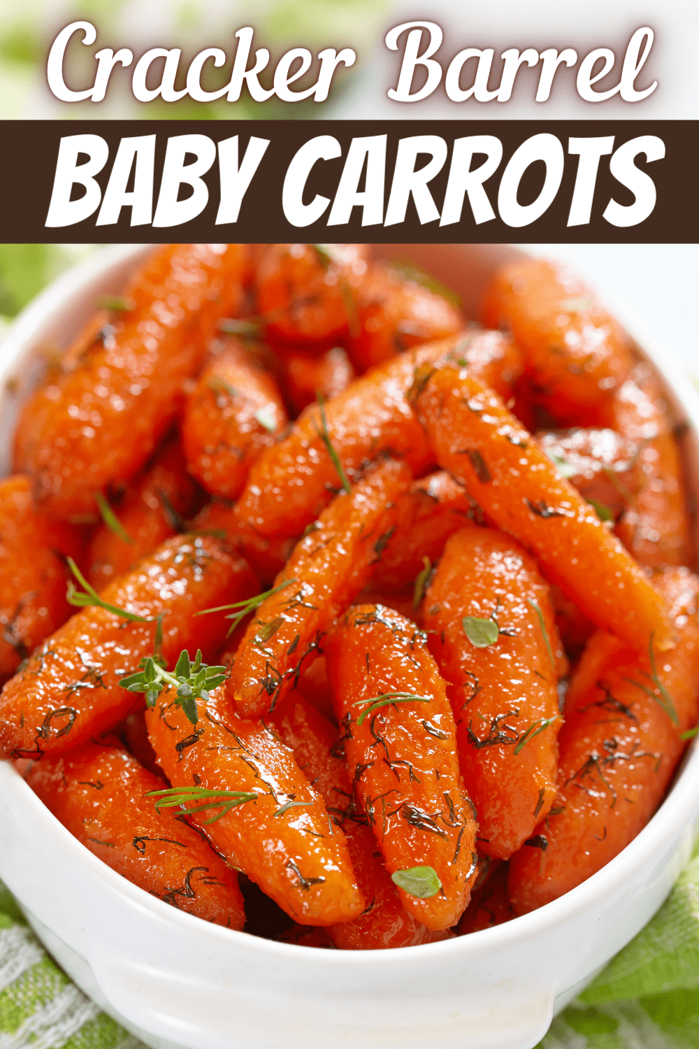 Cracker Barrel Baby Carrots - Insanely Good