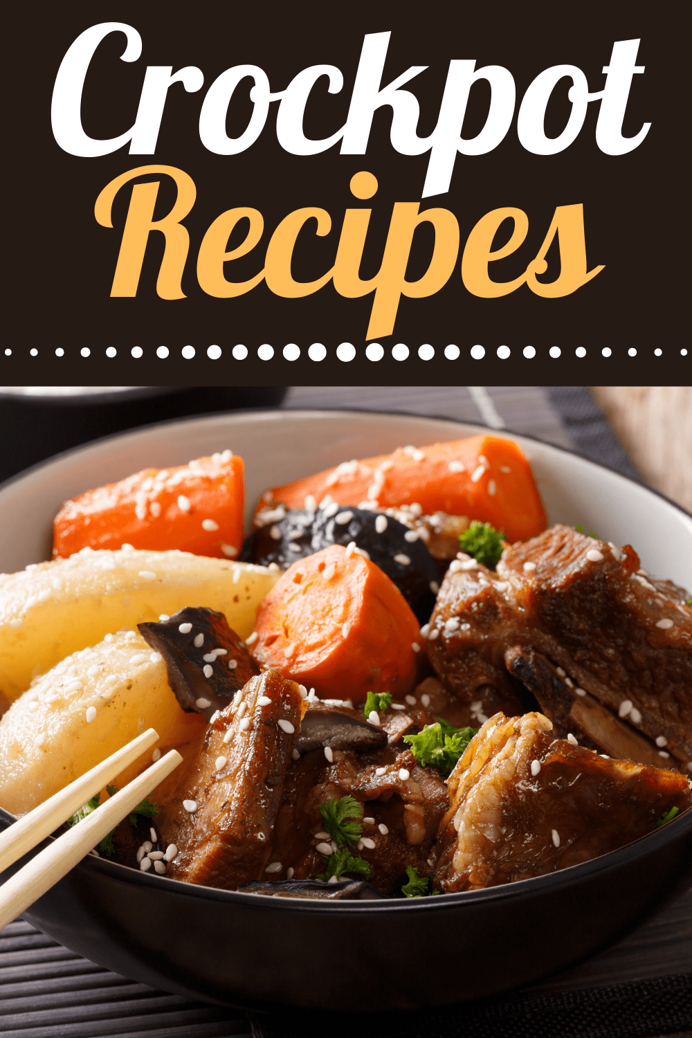 30+ Best Crockpot Recipes and Slow Cooker Meals 2023 - Insanely Good