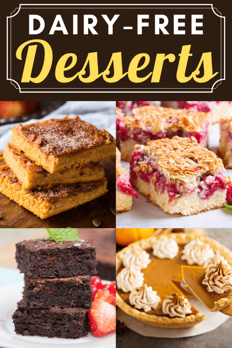 24 Dairy-Free Desserts (+ Easy Recipes) - Insanely Good