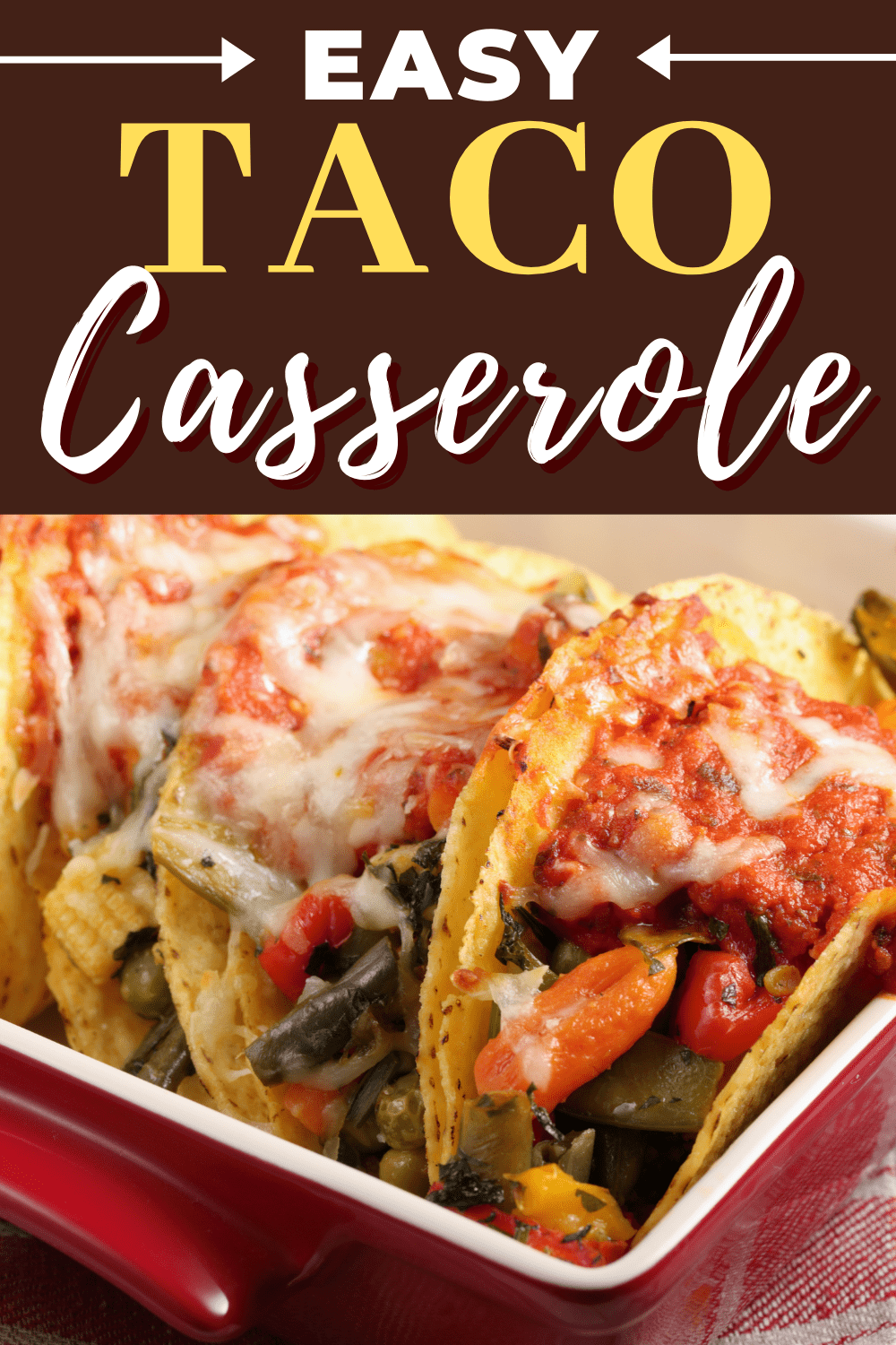 Easy Taco Casserole Insanely Good   Easy Taco Casserole 2 