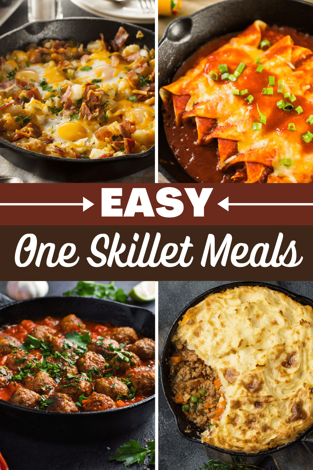 24 Easy One-Skillet Meals - Insanely Good