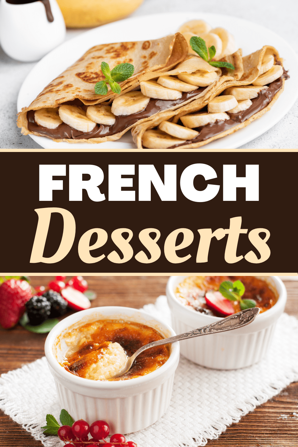 Classic French Desserts Insanely Good