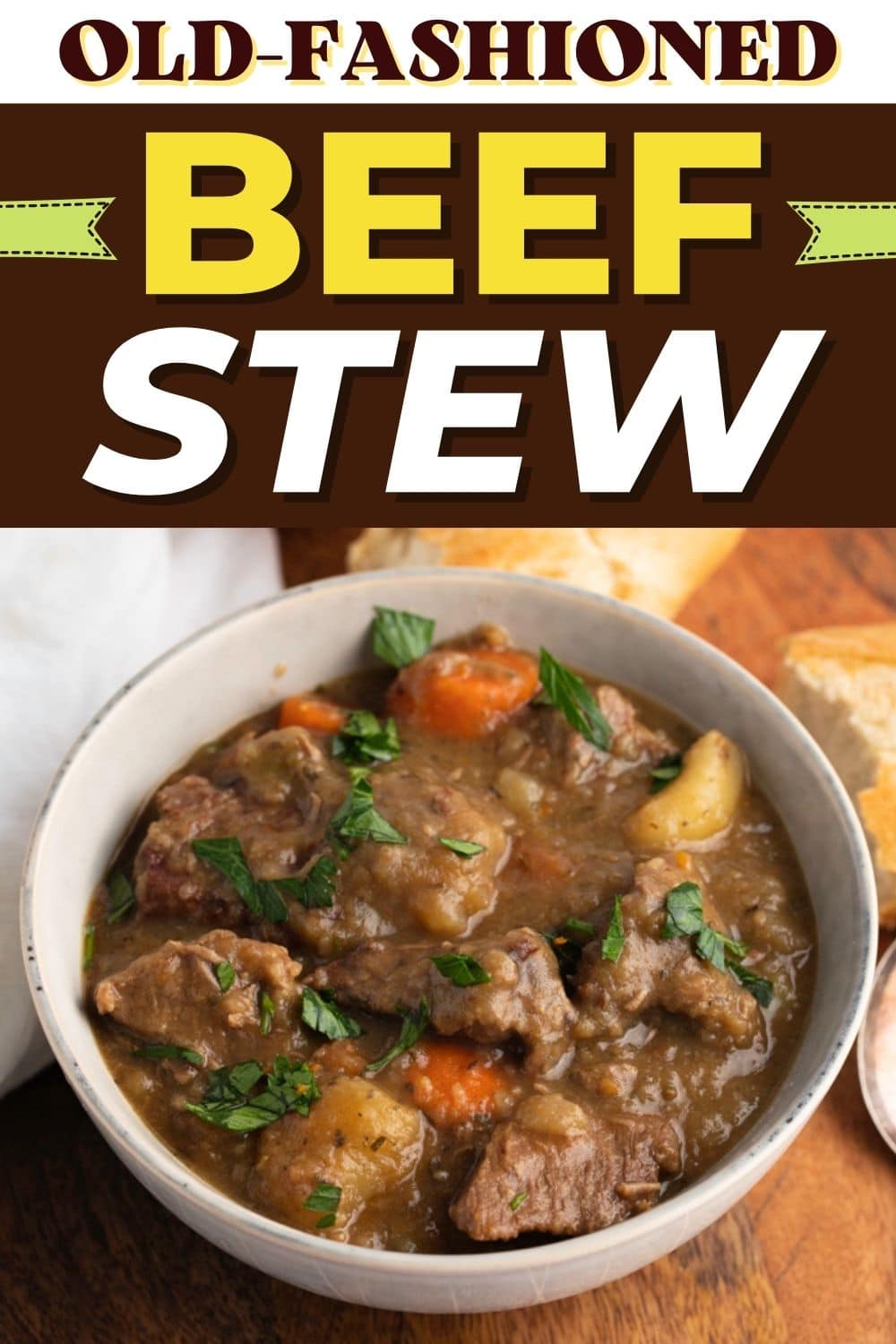 Old-Fashioned Beef Stew - Insanely Good