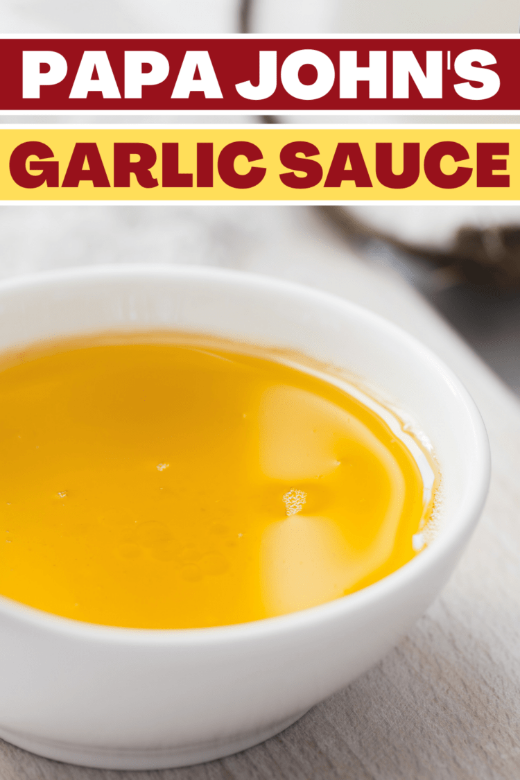 Papa John's Garlic Sauce - Insanely Good