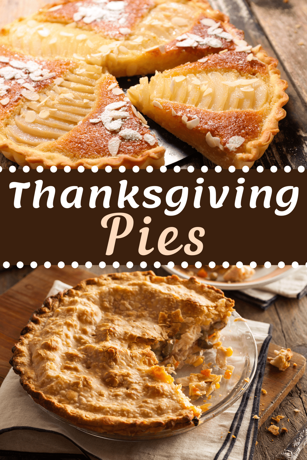 25 Best Thanksgiving Pies And Easy Tart Recipes Insanely Good