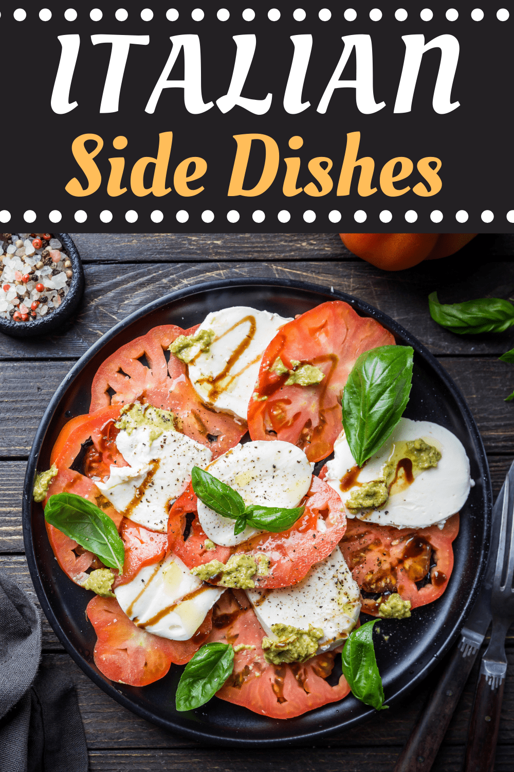 25 Italian Side Dishes Youll Love Insanely Good