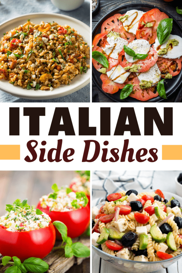 25 Italian Side Dishes You'll Love - Insanely Good