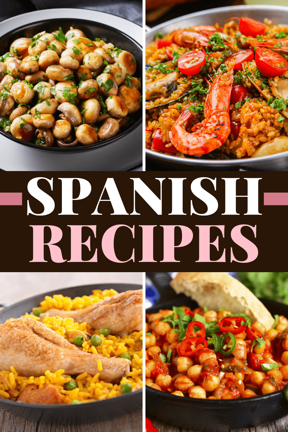 24 Best Spanish Recipes You’ll Love - Insanely Good