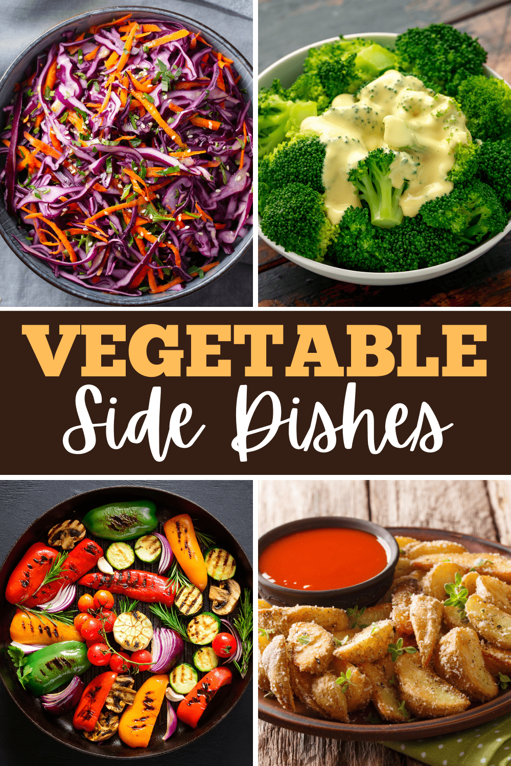 24 Easy Vegetable Side Dishes - Insanely Good