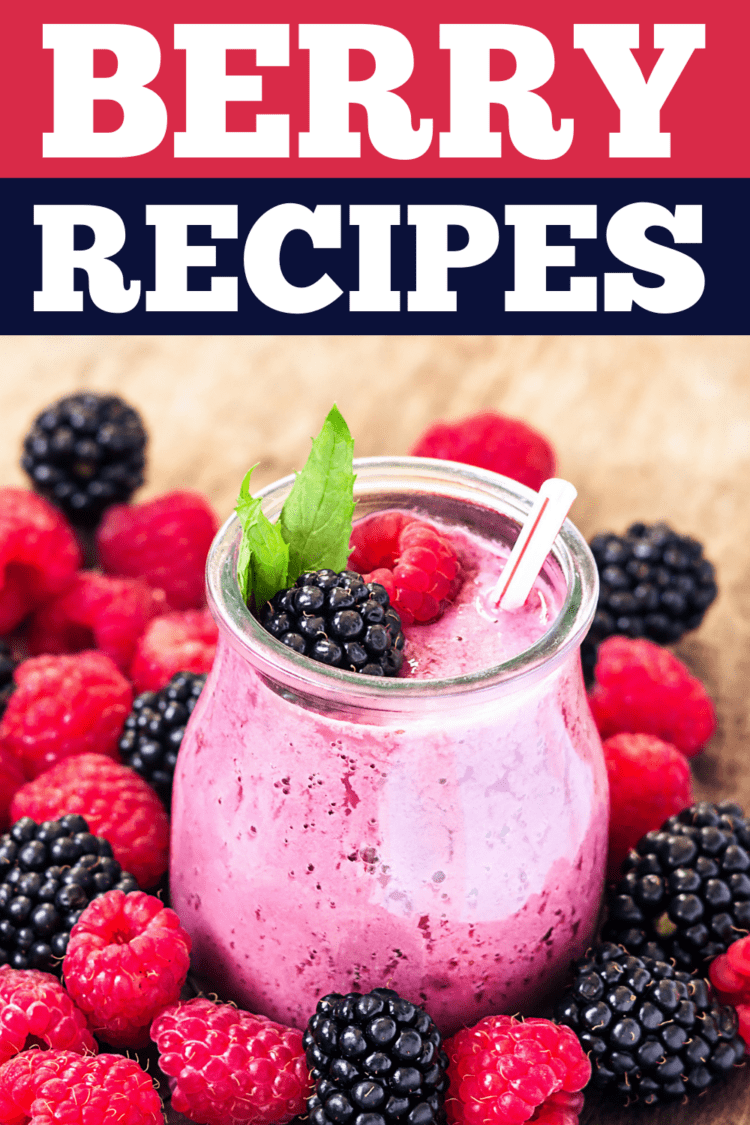 25 Best Berry Recipes - Insanely Good